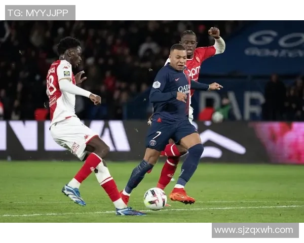 法甲焦点战：摩纳哥能否成功阻挡巴黎圣日耳曼的强劲攻势